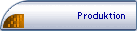 Produktion