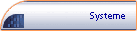 Systeme